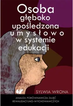 Osoba głęboko upośledzona...