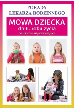 Mowa dziecka do 6. roku...