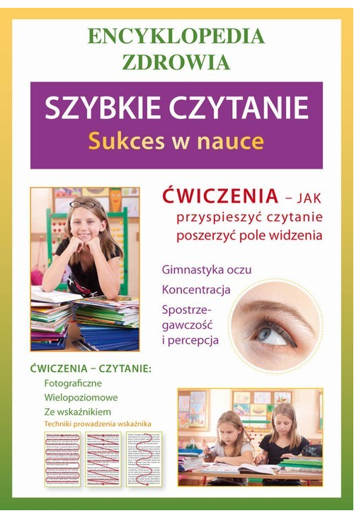 Szybkie czytanie. Sukces w nauce