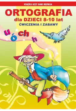 Ortografia dla dzieci 8-10...