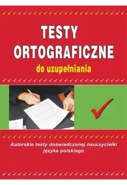 Testy ortograficzne do...