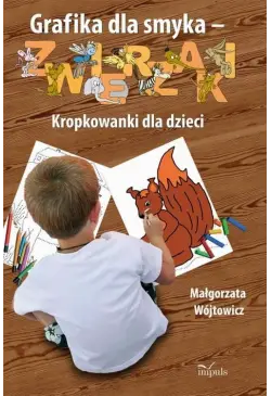 Grafika dla smyka -...