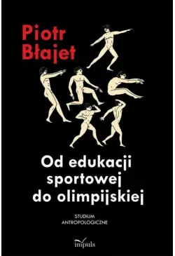 Od edukacji sportowej do...