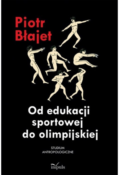 Od edukacji sportowej do olimpijskiej