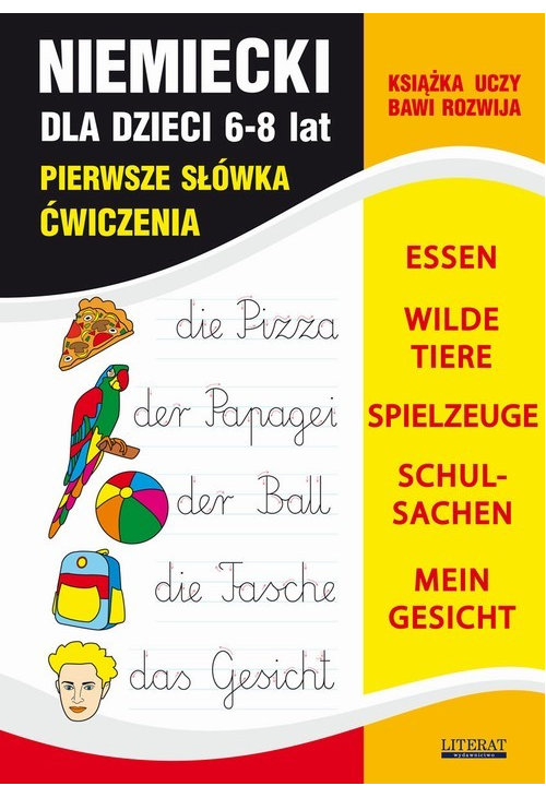 Język niemiecki dla dzieci. Pierwsze słówka. Ćwiczenia. 6-8 lat