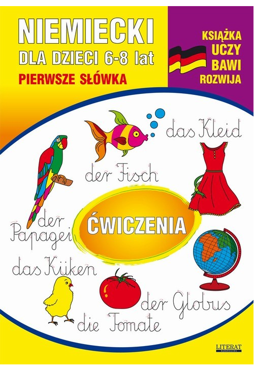 Niemiecki dla dzieci 6-8 lat. Pierwsze słówka. Ćwiczenia