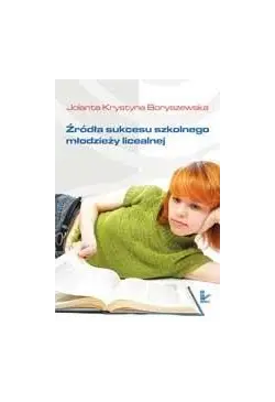 Źródła sukcesu szkolnego...