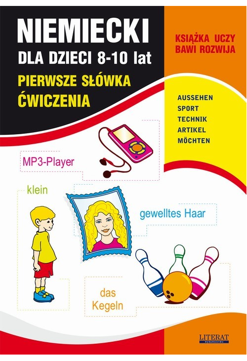 Niemiecki dla dzieci 8-10 lat. Pierwsze słówka. Ćwiczenia