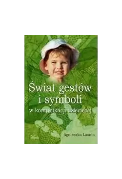 Świat gestów i symboli w...