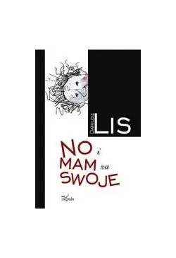 No i mam za swoje