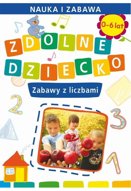 Zdolne dziecko. Zabawy z liczbami