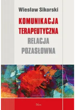 Komunikacja terapeutyczna