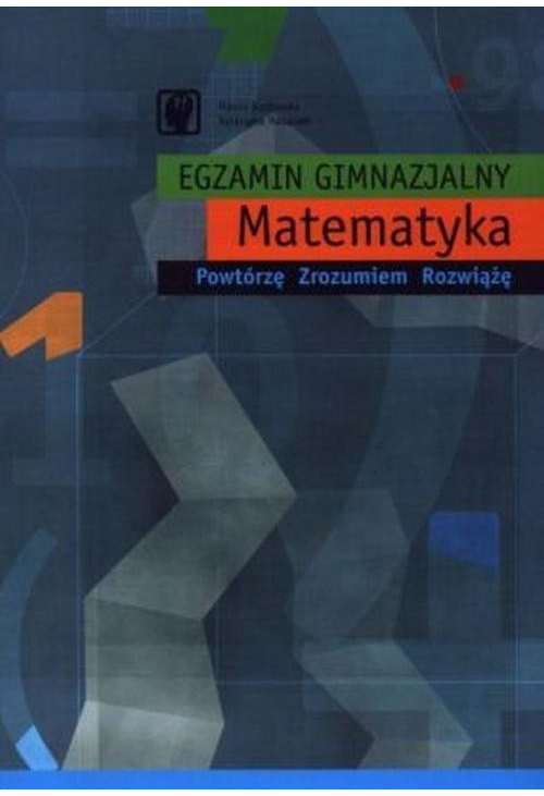 Egzamin gimnazjalny. Matematyka