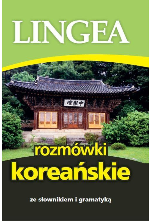 Rozmówki koreańskie ze słownikiem i gramatyką