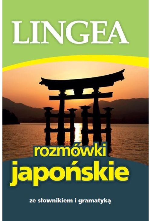 Rozmówki japońskie ze słownikiem i gramatyką