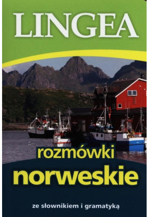 Rozmówki norweskie ze słownikiem i gramatyką