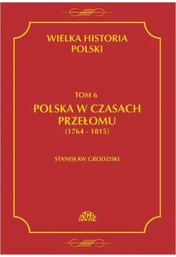 Wielka historia Polski Tom...