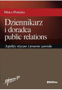 Dziennikarz i doradca...
