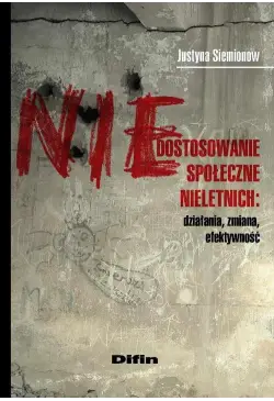 Niedostosowanie społeczne...