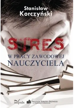 STRES w pracy zawodowej...