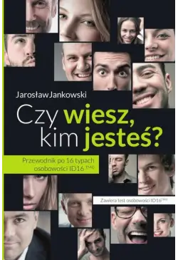 Czy wiesz kim jesteś?...