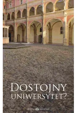 Dostojny uniwersytet?