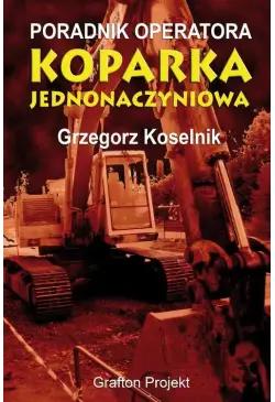 Poradnik operatora Koparka...