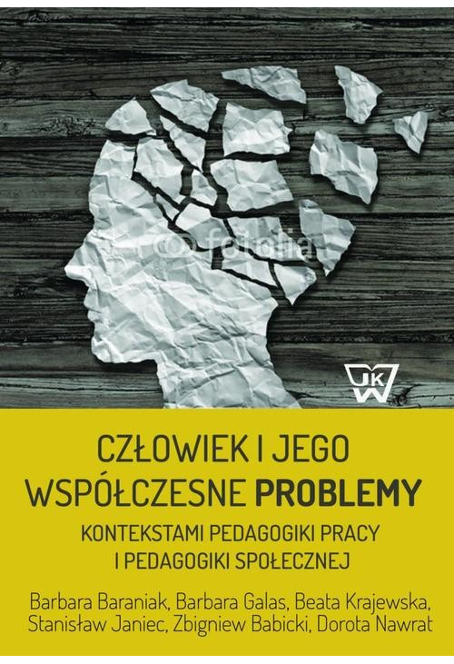 Człowiek i jego współczesne problemy kontekstami pedagogiki pracy i pedagogiki społecznej