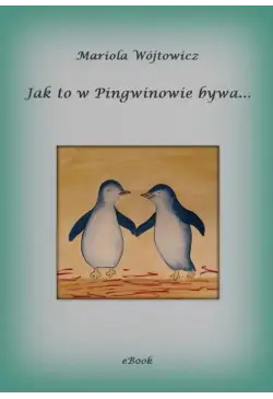 Jak to w Pingwinowie bywa...