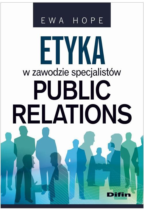 Etyka w zawodzie specjalistów public relations