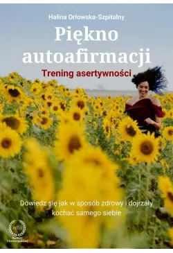 Piękno autoafirmacji....
