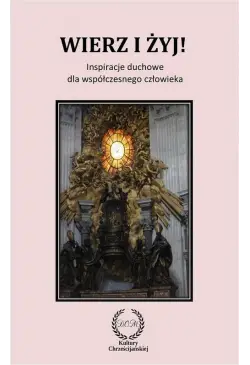 Wierz i żyj! Inspiracje...