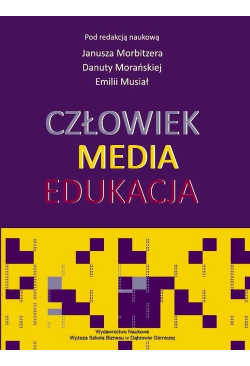 Człowiek - Media - Edukacja