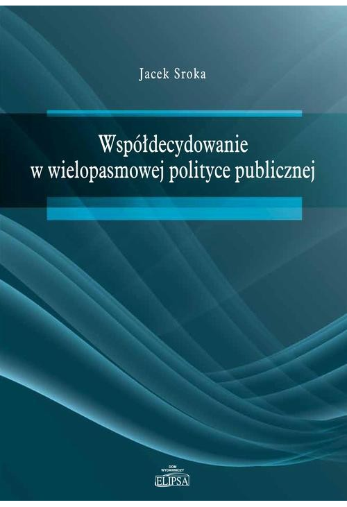 Współdecydowanie w wielopasmowej polityce publicznej