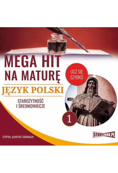 Mega hit na maturę. Język polski 1. Starożytność i średniowiecze