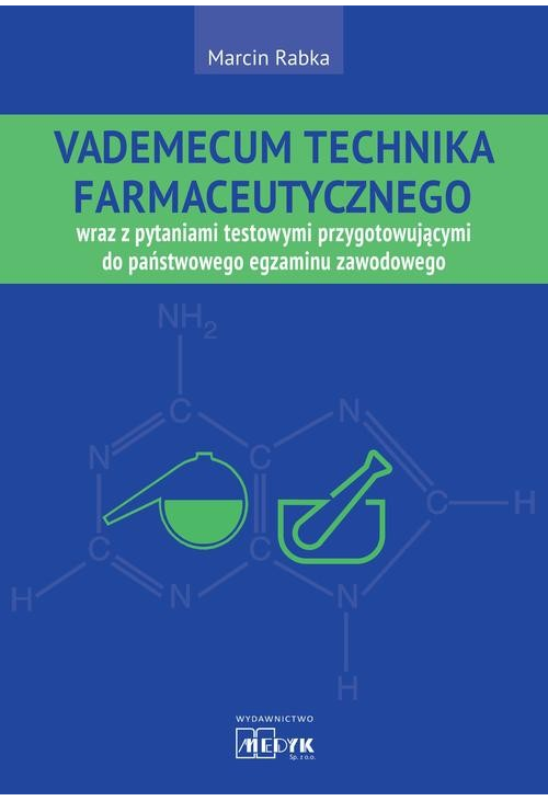 Vademecum Technika Farmaceutycznego