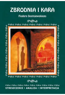 Zbrodnia i kara Fiodora...