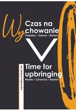 Czas na wychowanie....