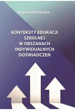 Konteksty edukacji szkolnej...