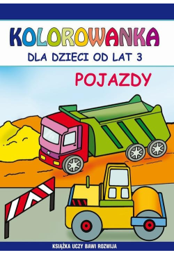 Pojazdy. Kolorowanka dla...