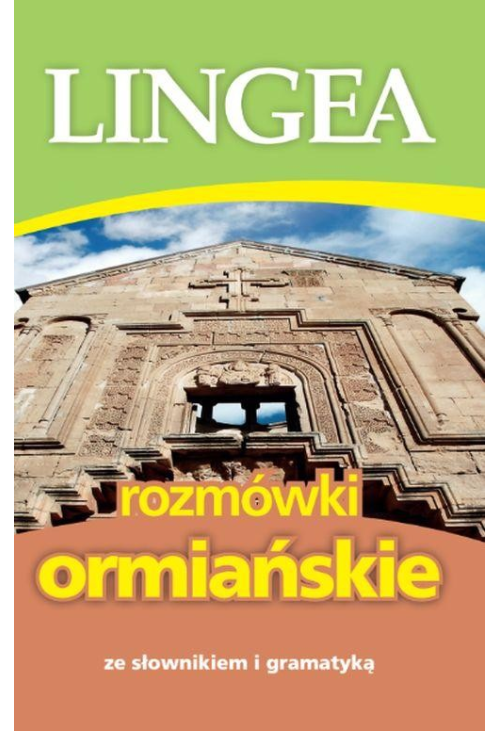 Rozmówki ormiańskie ze słownikiem i gramatyką