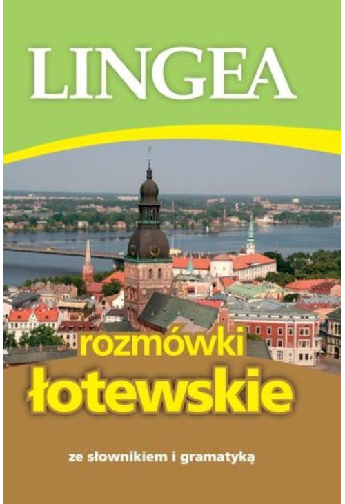 Rozmówki łotewskie ze słownikiem i gramatyką