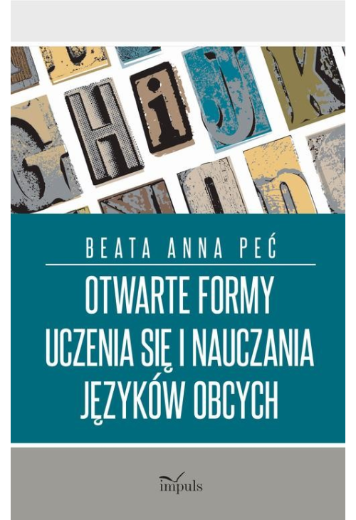 Otwarte formy uczenia się i nauczania języków obcych