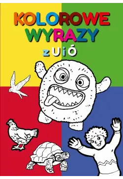Kolorowe wyrazy z U i Ó