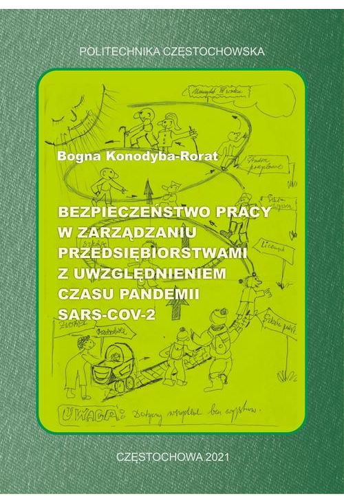 Bezpieczeństwo pracy w zarządzaniu przedsiębiorstwami z uwzględnieniem czasu pandemii SARS-COV-2