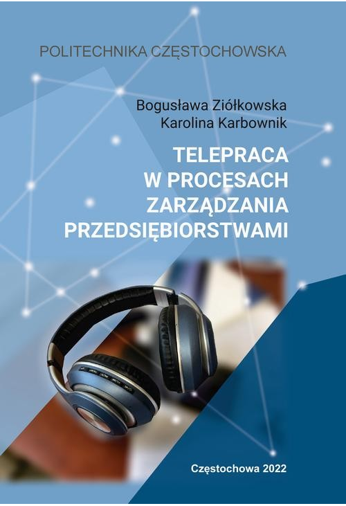 Telepraca w procesach zarzadzania przedsiębiorstwami