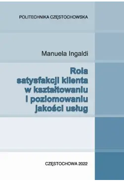 Rola satysfakcji klienta w...
