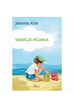 Wakacje Michała....