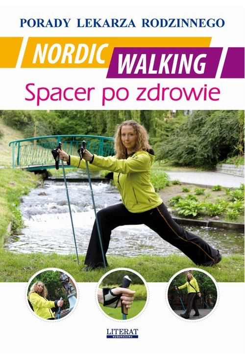 Nordic Walking. Spacer po zdrowie