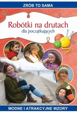 Robótki na drutach dla...